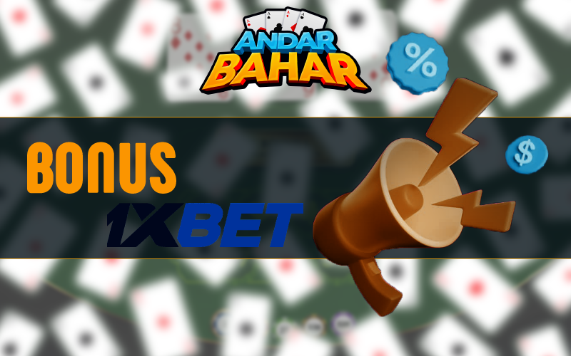 Bonus in Andar Bahar at 1xBet casino