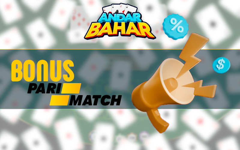 Bonus in Andar Bahar at PariMatch casino