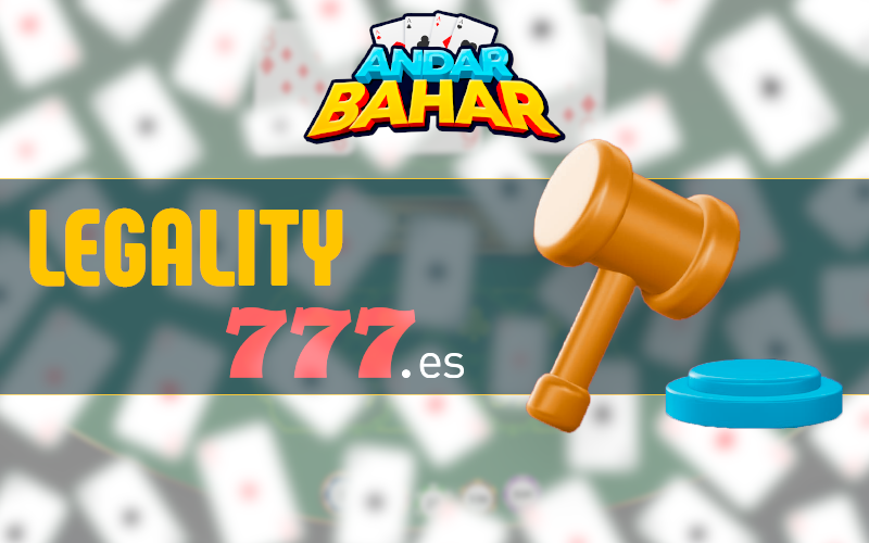 Legality in Andar Bahar at Bet777 casino