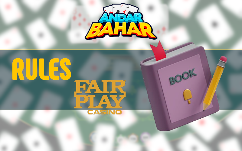 Rules in Andar Bahar at Fair Play casino