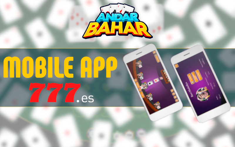 Mobile app in Andar Bahar at Bet777 casino