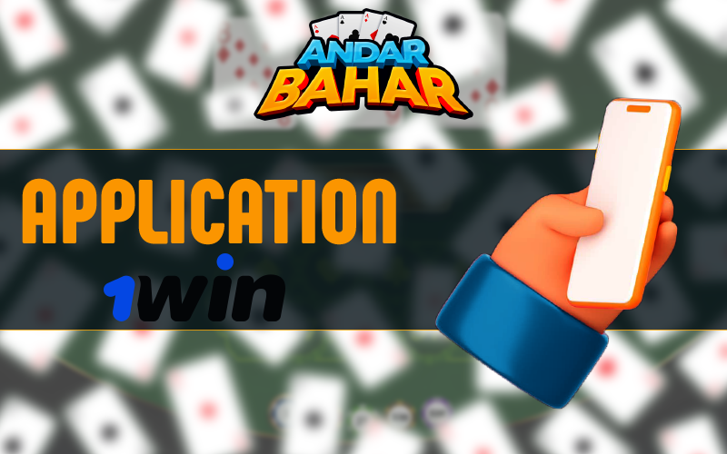 Application in Andar Bahar at 1Win casino